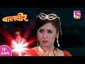 Baal Veer - बाल वीर - Episode 644 - 29th June, 2017