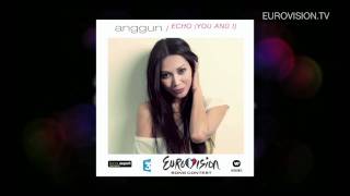 Anggun - Echo (You and I) - France - Official - Eurovision Song Contest 2012