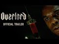 Trailer 2 do filme Overlord