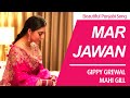 Mar Jawan Song Gippy Grewal Carry On Jatta
