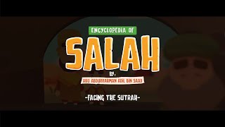 Encyclopedia of Salah - EP 03: Facing the Sutrah