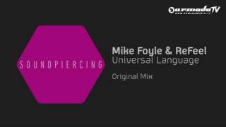 Mike Foyle & ReFeel - Universal Language (Original Mix)