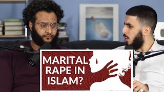 IS MARITAL RAPE ALLOWED IN ISLAM? - REACTION VIDEO