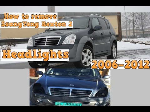 How to: Remove SsangYong Rexton 2 Headlights