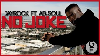Jay rock (Feat. Ab-Soul) - No Joke Jay rock (Feat. Ab-Soul) - No Joke