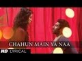 Chahun Main Ya Naa Aashiqui 2 Full Song With Lyrics | Aditya Roy Kapur, Shraddha Kapoor