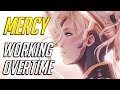 Working Overtime - clutch Mercy plays - Overwatch