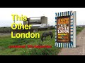 This Other London by John Rogers (foreword by Russell Brand)