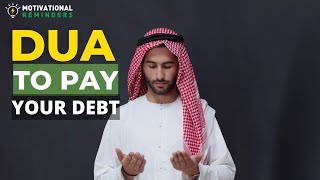 DUA TO PAY BACK YOUR DEBT