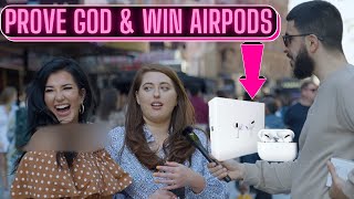 ATHEIST TRY PROVE GOD FOR AIRPODS - EXPERIMENT