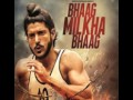 Zinda Bhaag Milkha Bhaag Zinda Bhaag Milkha Bhaag by Shankar mp3