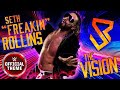 Seth Freakin Rollins  The Vision (Entrance Theme)