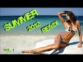 Summer 2012-2013 Remix Vol. 1