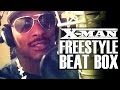 X-man - Tala Ka Pri (freestyle Beat Box) (MP3) X-man - Tala Ka Pri (freestyle Beat Box) (MP3)