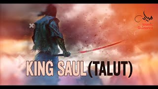King Saul (Talut