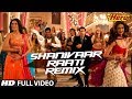 Shanivaar Raati Remix Full VIdeo Song | Main Tera Hero | Arijit Singh | Varun Dhawan