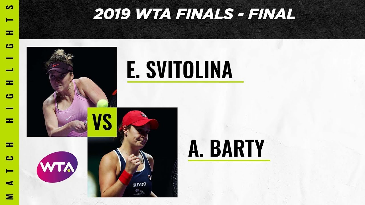 Ashleigh Barty v. Elina Svitolina | 2019 WTA Finals