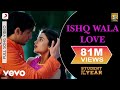 Ishq Wala Love - SOTY | Alia Bhatt | Sidharth Malhotra | Varun Dhawan