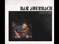 Whispered Words (Pretty Lies). Dan Auerbach.
