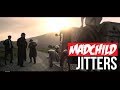 Madchild - Jitters (feat. Matt Brevner & Dutch Robinson) Madchild - Jitters (feat. Matt Brevner & Dutch Robinson)