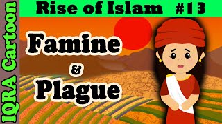 Egypt Victory, Famine & Amwas Plague: Rise of Islam Ep 13 | Islamic History | IQRA Cartoon