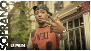 Soprano - Le Pain Soprano - Le Pain