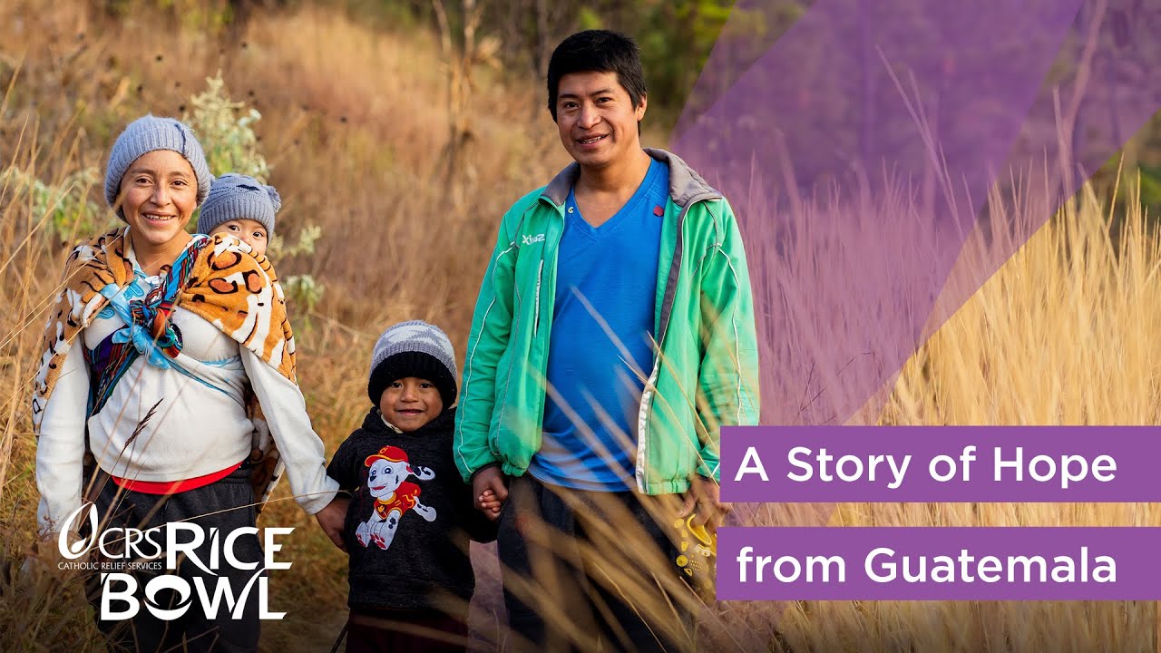 A Story of Hope from Guatemala