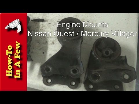 How To: Replace Motor Mounts On A Mercury Villager or Nissan Quest