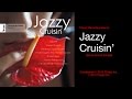Various Artists Jazzy Cruisin Music