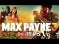 Max Payne 3. Русский трейлер '2012' HD