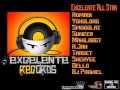 Excelente All Star - Excelente Records ft. Smugglaz, K jah, Target, Shehyee, Dello & Bj Prowel