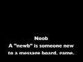 What does Noob mean?