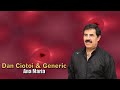 DAN CIOTOI & GENERIC - ANA MARIA