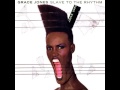 Grace Jones - Dont Cry - Its Only The Rhythm
