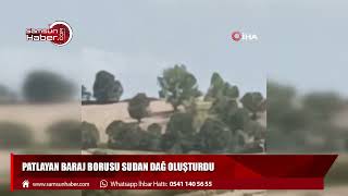 Patlayan baraj borusu sudan dağ oluşturdu