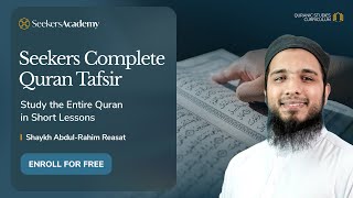 484 - Sura al-R‘ad 03 - 05 - Seekers Complete Quran Tafsir - Shaykh Abdul-Rahim Reasat