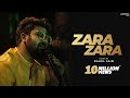 Zara Zara Extended Version | Unplugged Cover | Rahul Jain | RHTDM