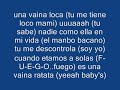fuego una vaina loca (con letra)