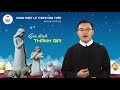 Lời Chúa - Chúa Nhật Lễ Thánh Gia Thất - 29/12/2019