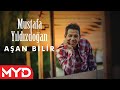 Mustafa Yldzdoan - Aan Bilir Karl Dan Ardn