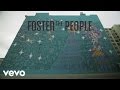Foster The People - Coming Of Age