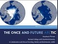 The Once and Future Arctic: Prof Stephanie Pfirman February 2017