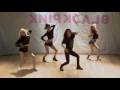 BLACKPINK Playing With Fire mirrored Dance Practice