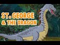 Saint George and The Dragon