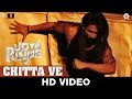 Chitta Ve | Udta Punjab | Shahid Kapoor, Kareena Kapoor Khan, Alia Bhatt & Diljit Dosanjh | Amit T