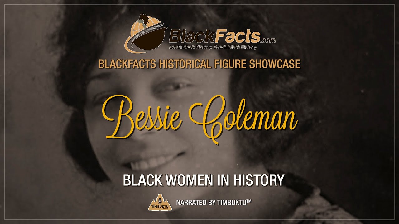Historical Women of Color - Bessie Coleman