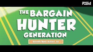 The Bargain Hunter Generation