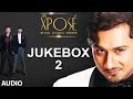 The Xpose Full Remix Songs | Jukebox | Himesh Reshammiya, Yo Yo Honey Singh
