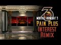 Mortal Kombat 3 - Pain Plus Interest Remix