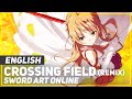 ENGLISH Crossing Field REMIX Sword Art Online AmaLee